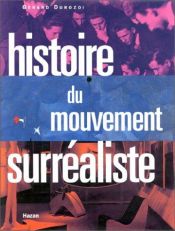 book cover of Histoire du mouvement surréaliste by Gerard Durozoi