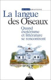 book cover of La langue des oiseaux by Richard Khaitzine