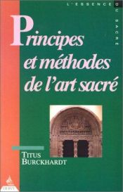 book cover of Principes et méthodes de l'art sacré by Titus Burckhardt