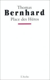 book cover of Piazza degli eroi by Thomas Bernhard