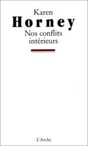 book cover of Nos conflits intérieurs by Karen Horney