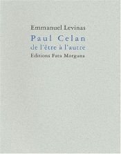 book cover of Paul Celan, de l'être à l'autre by Emmanuel Levinas