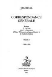 book cover of Correspondance generale (Textes de litterature moderne et contemporaine) by סטנדל