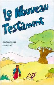 book cover of French New Testament (Bible) by Collectif