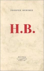 book cover of H.B. by Prosper Mérimée