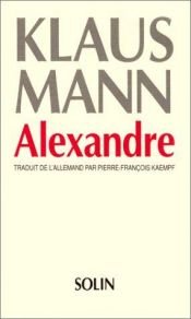 book cover of Alexandre by Klaus Mann