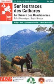 book cover of Sur Les Traces Des Cathares by Guide FFRP