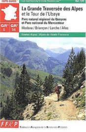 book cover of Le Grande Traversee des Alpes by Guide FFRP