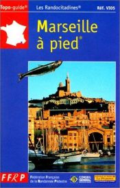 book cover of Marseille a Pied by Guide FFRP