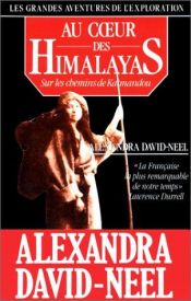 book cover of Au cœur des Himalayas - Le Népal by Alexandra David-Néel