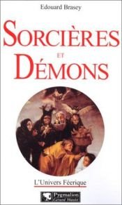 book cover of Brujas y demonios : el universo Feéricov by Edouard Brasey