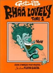 book cover of Rhââ Lovely, tome 1 by Marcel Gotlib