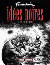 book cover of Idées noires by André Franquin