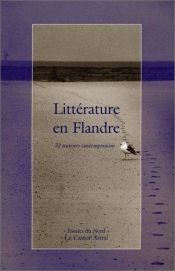 book cover of Littérature en Flandre : 33 auteurs contemporains by Collectif