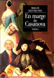 book cover of En marge de Casanova by Szentkuthy Miklós