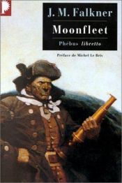 book cover of Moonfleet by J. -M. Falkner