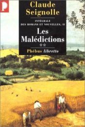 book cover of Les Malédictions : Intégrale des romans et nouvelles, tome II by Claude Seignolle