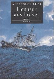 book cover of Honneur aux braves ! by Douglas Reeman