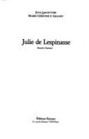 book cover of Julie de Lespinasse (Mourir d'amour) by Jean Lacouture
