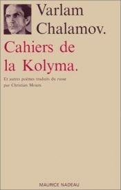 book cover of Récits de Kolyma. Quai de l'enfer by Varlam Chalamov