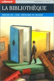 book cover of La bibliothèque (Autrement) by Richard (dir.) Figuier