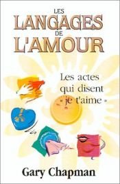 book cover of Les langages de l'amour by Gary Chapman|Ross Campbell