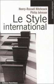 book cover of The International Style by Henry-Russell Hitchcock