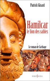 book cover of Hamilcar, le lion des sables by Patrick Girard