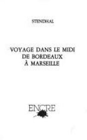 book cover of Mémoires d'un touriste - III - Voyage dans le Midi by Σταντάλ