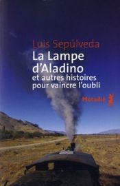 book cover of La lámpara de Aladino by Luis Sepulveda