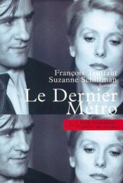 book cover of Le Dernier Métro (The Last Metro) by Francois Truffaut [director]