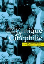 book cover of Critique et Cinéphilie by Collectif