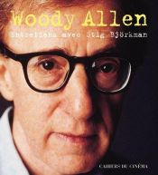 book cover of Woody Allen : Entretiens avec Stig Björkman by Woody Allen