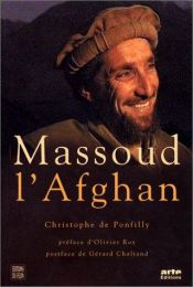 book cover of Massoud l'afghan by Christophe de Ponfilly