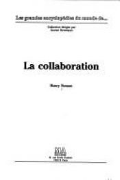 book cover of La collaboration (Les noms by Henry Rousso