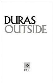 book cover of Outside, tome 1 : Papiers d'un jour by Marguerite Duras