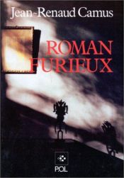 book cover of Roman furieux by Renaud Camus