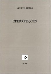 book cover of Operratiques by Michel Leiris