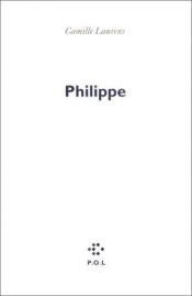 book cover of Philippe by Camille Laurens