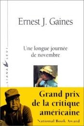book cover of Une longue journée de novembre by Ernest J. Gaines