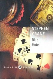 book cover of The Blue Hotel and Other Stories by Stephen Crane