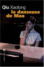 book cover of La danseuse de Mao by Qiu Xiaolong