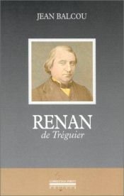 book cover of Renan de Tréguier by Jean Balcou