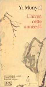 book cover of L'hiver, cette année-là by Munyol Yi