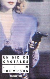 book cover of Un nid de crotales by Jim Thompson