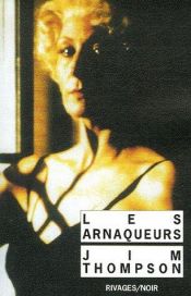 book cover of Les Arnaqueurs by Jim Thompson