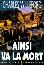 book cover of Ainsi va la mort by Charles Willeford