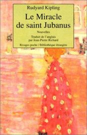 book cover of Le miracle de saint Jubanus by روديارد كبلينغ