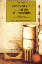 book cover of Como tirar proveito de seus inimigos by Plutarh