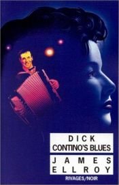 book cover of Dick contino's blues by James Ellroy